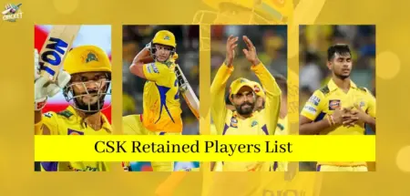 CSK Retained Players List IPL 2025