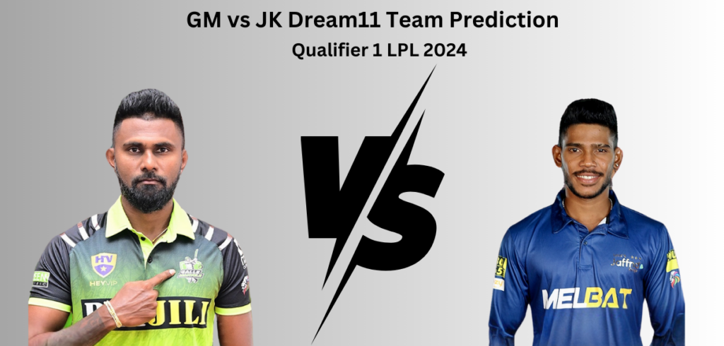 GM vs JK Dream11 Team Prediction