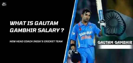 Gautam Gambhir Salary