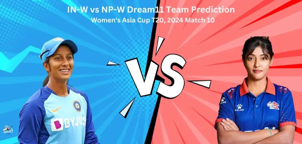 IN-W vs NP-W Dream11 Team Prediction