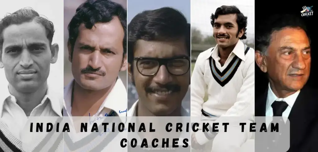 Indian National Cricket Team Coaches