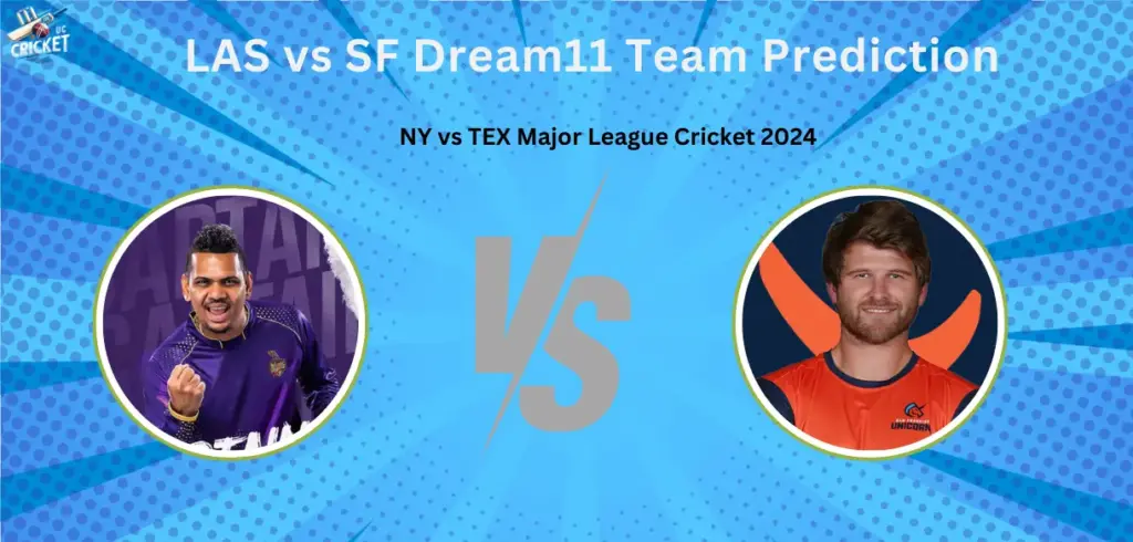 LAS vs SF Dream11 Team Prediction