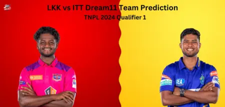 LKK vs ITT Dream11 Team Prediction