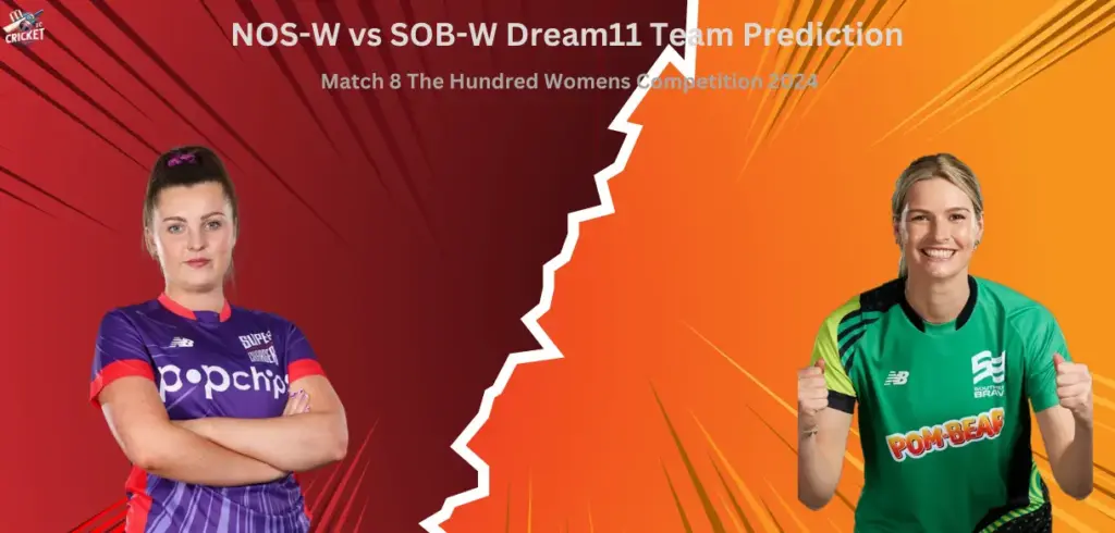 NOSW vs SOBW Dream11 Team Prediction