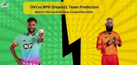 OVI vs BPH Dream11 Prediction