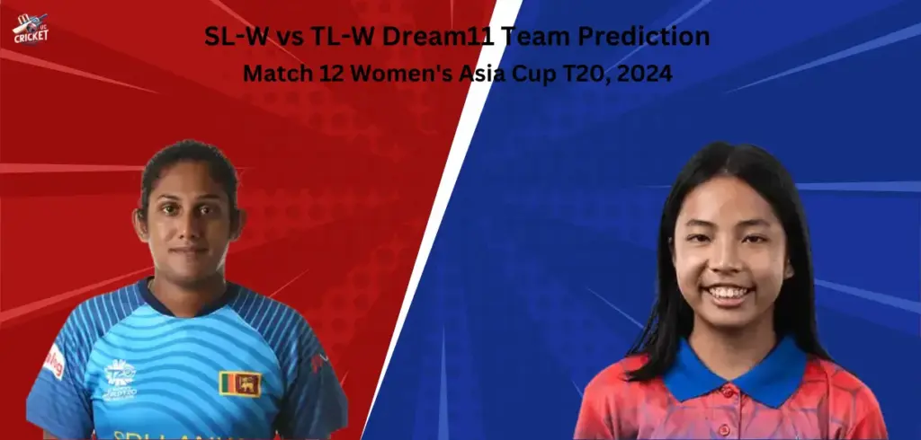 SL-W vs TL-W Dream11 Team Prediction