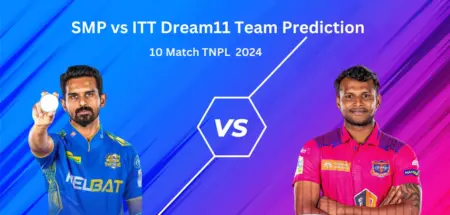 SMP vs ITT Dream11 Team Prediction