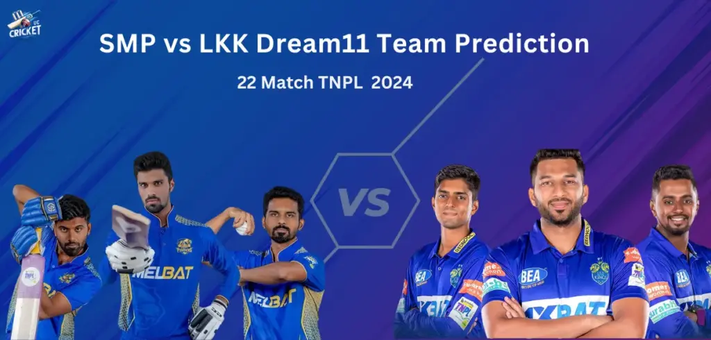 SMP vs LKK Dream11 Team Prediction