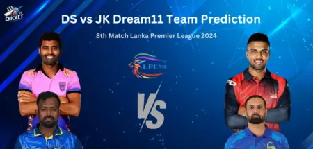 DS vs JK Dream11 Team Prediction
