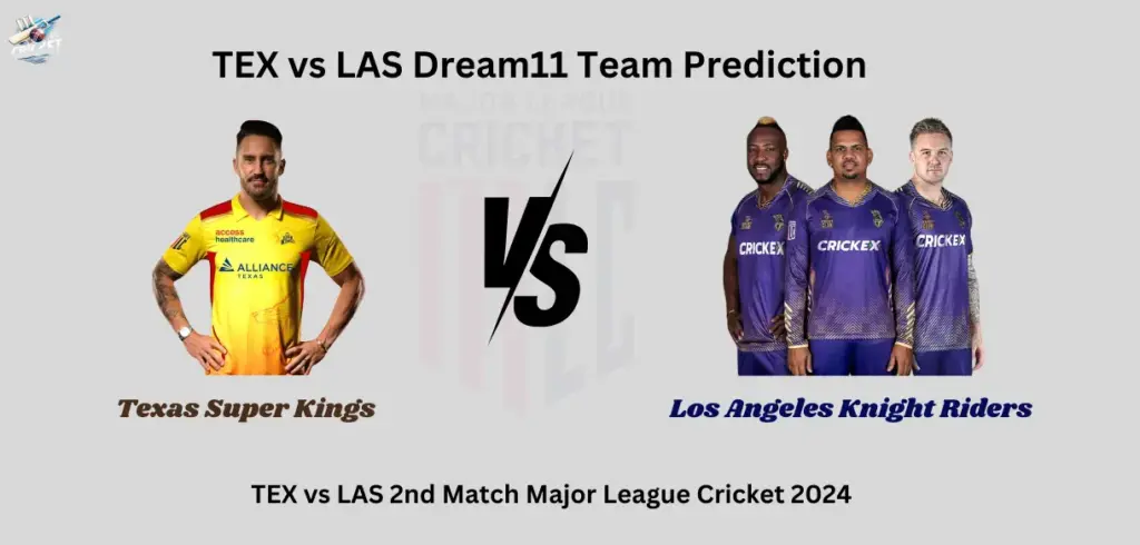 TEX vs LAS Dream11 Team Prediction