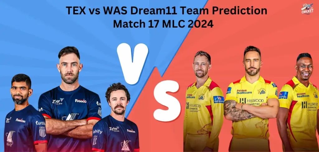 TEX vs WAS Dream11 Team Prediction