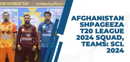 Afghanistan Shpageeza T20 League 2024 Squad