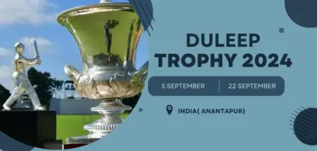 Duleep Trophy 2024 Schedule