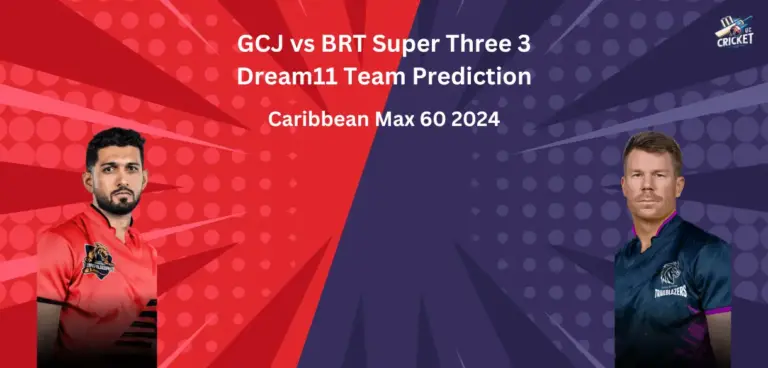 GCJ vs BRT Dream11 Team Prediction