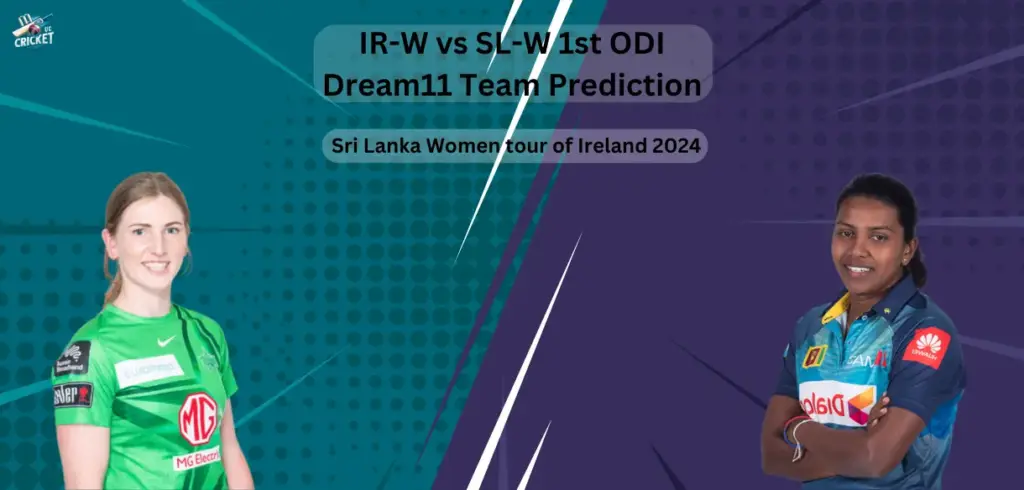 IR-W vs SL-W Dream11 Team Prediction