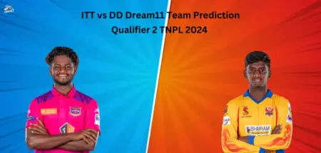 ITT vs DD Dream11 Team Prediction