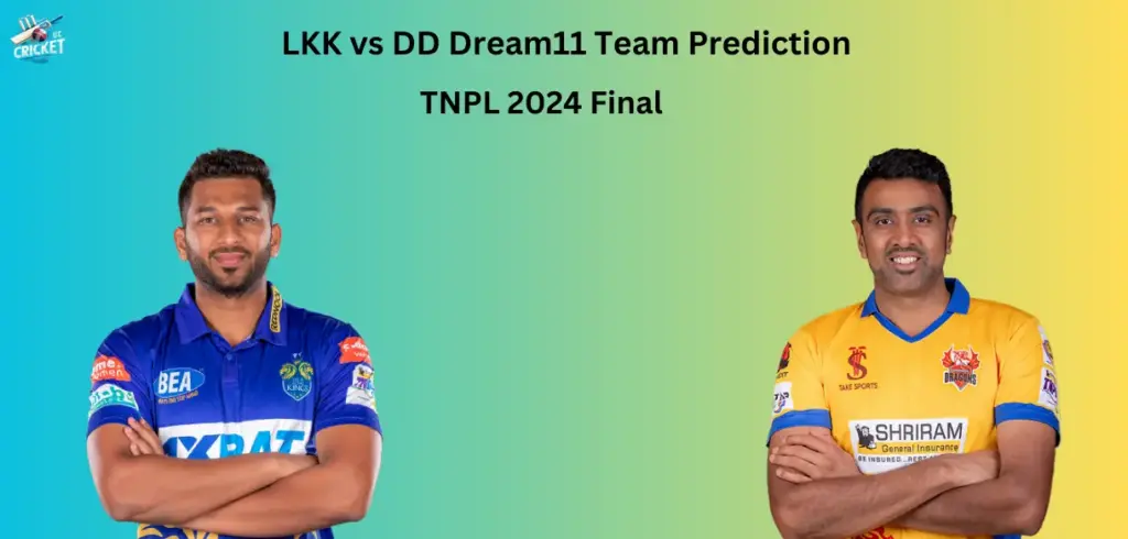 LKK vs DD Dream11 Team Prediction