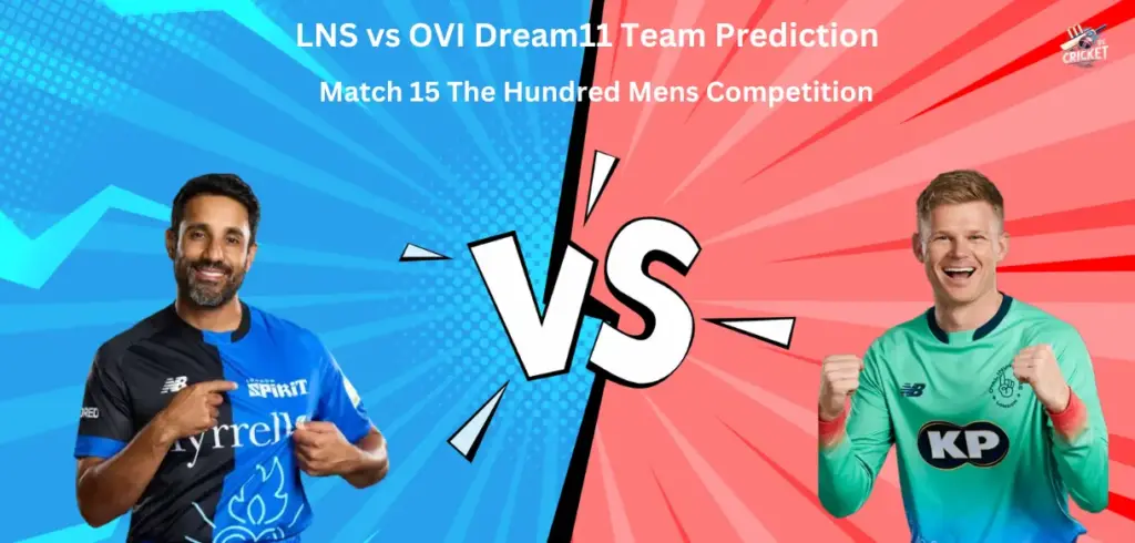 LNS vs OVI Dream11 Team Prediction