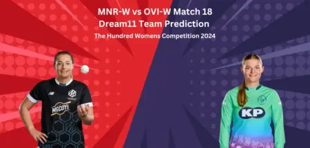 MNR-W vs OVI-W Dream11 Team Prediction