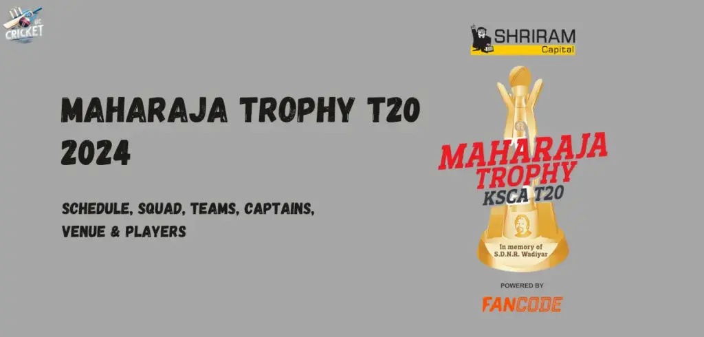 Maharaja Trophy T20 2024