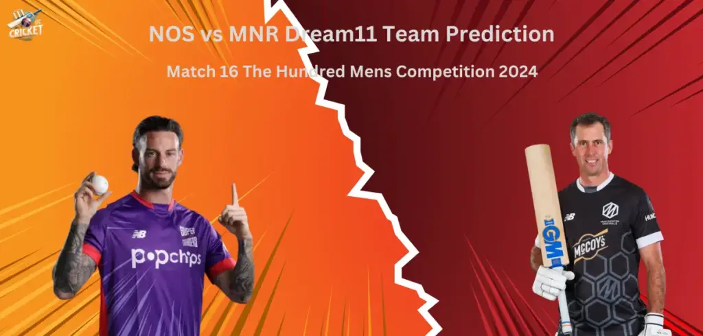 NOS vs MNR Dream11 Team Prediction