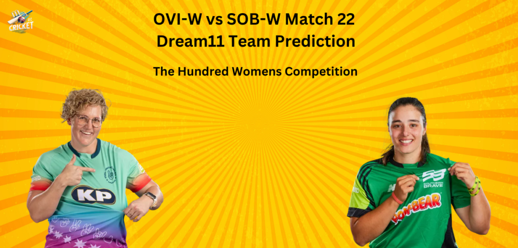 OVI-W vs SOB-W Dream11 Team Prediction