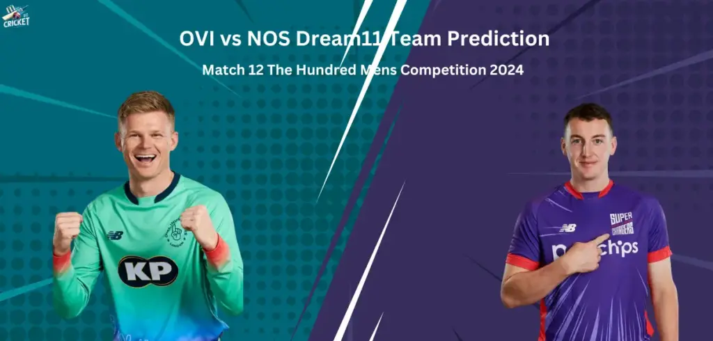 OVI vs NOS Dream11 Team Prediction