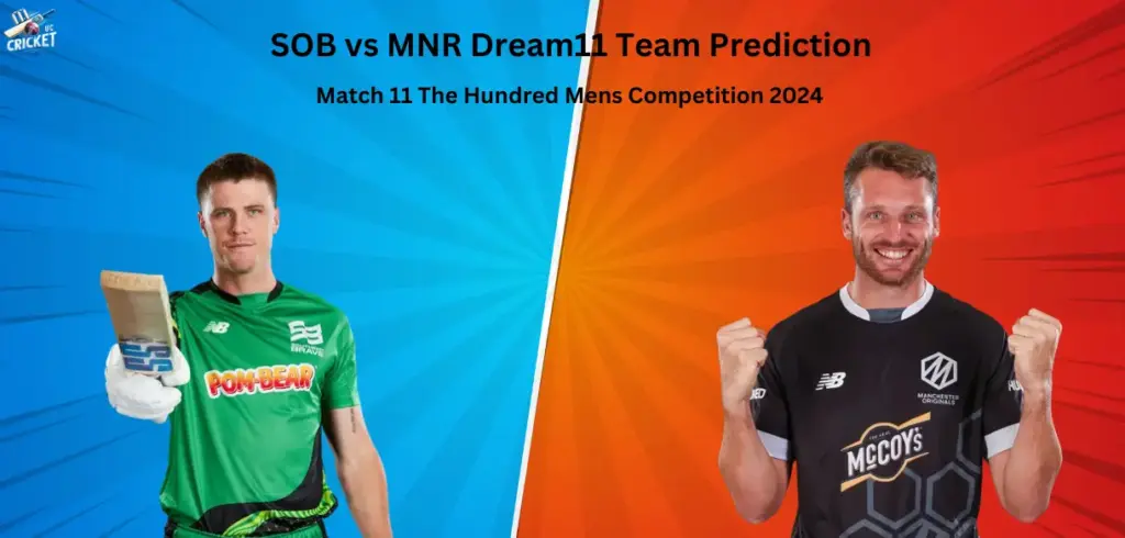 SOB vs MNR Dream11 Team Prediction