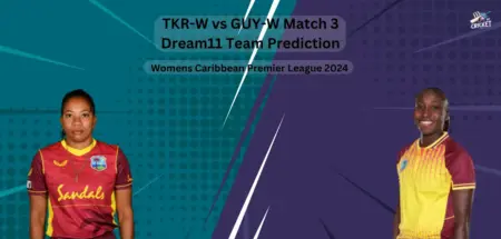 TKR-W vs GUY-W Dream11 Team Prediction