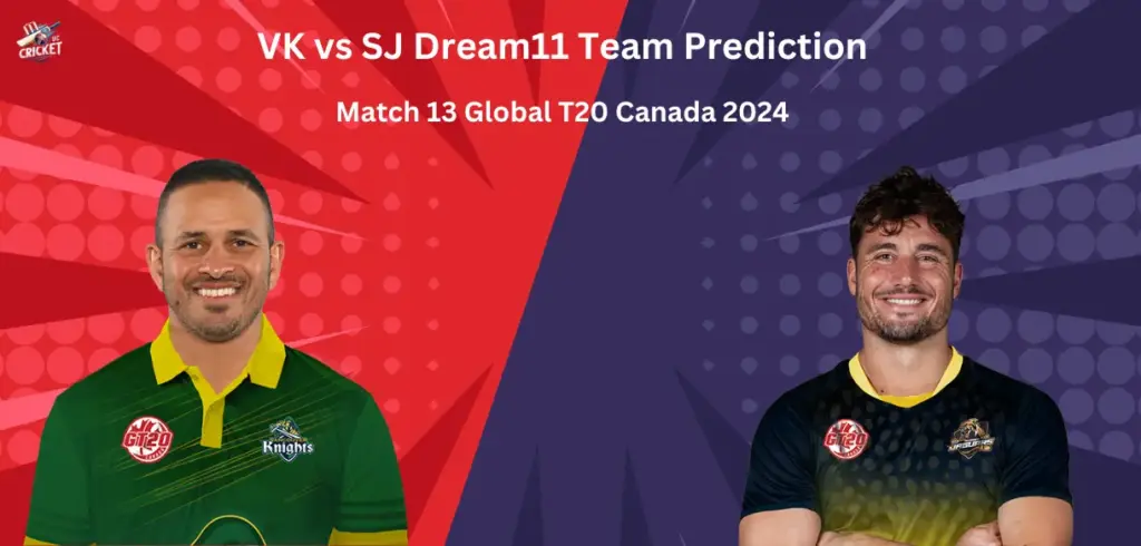 VK vs SJ Dream11 Team Prediction