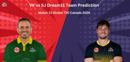 VK vs SJ Dream11 Team Prediction