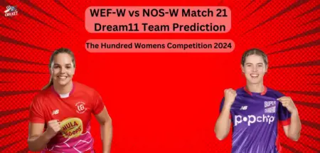 WEF-W vs NOS-W Dream11 Team Prediction