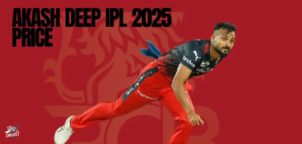 Akash Deep IPL 2025 Price