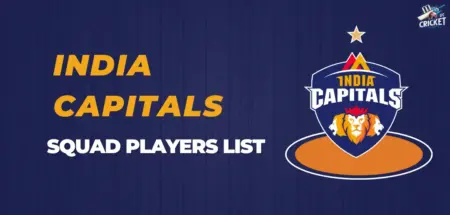 India Capitals Squad