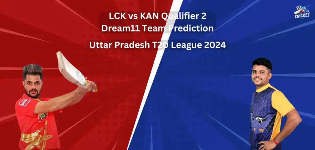 LCK vs KAN Dream11 Team Prediction