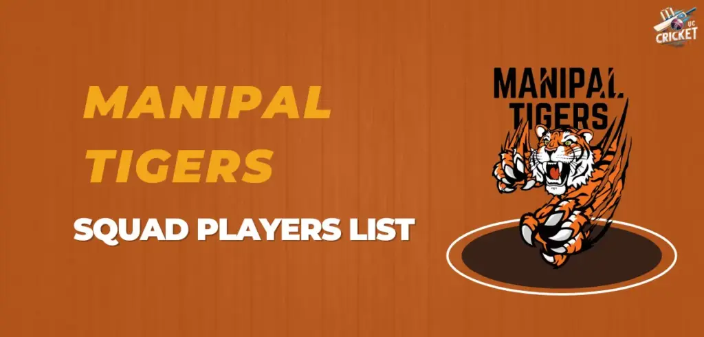 Manipal Tigers Squad