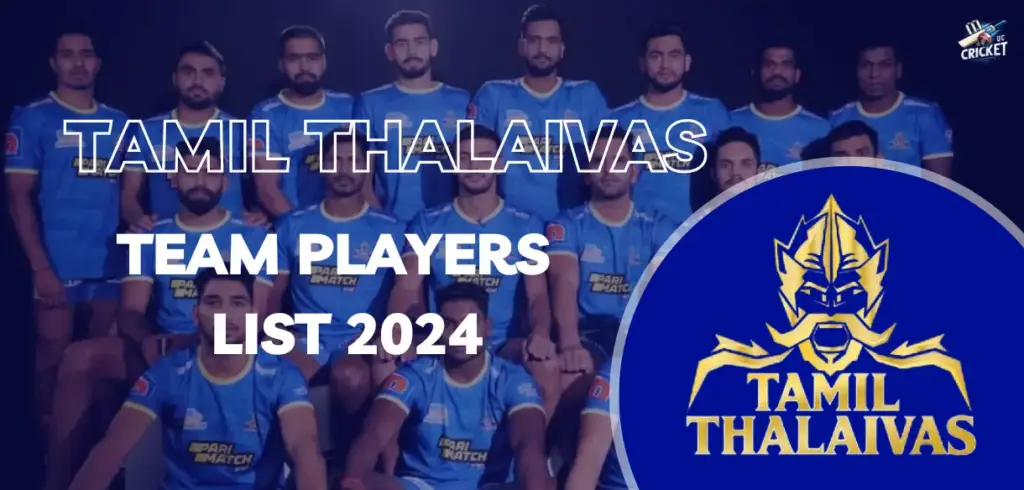 Tamil Thalaivas Team Players