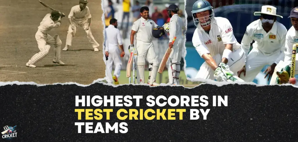 Highest Scores in Test Cricket by Teams