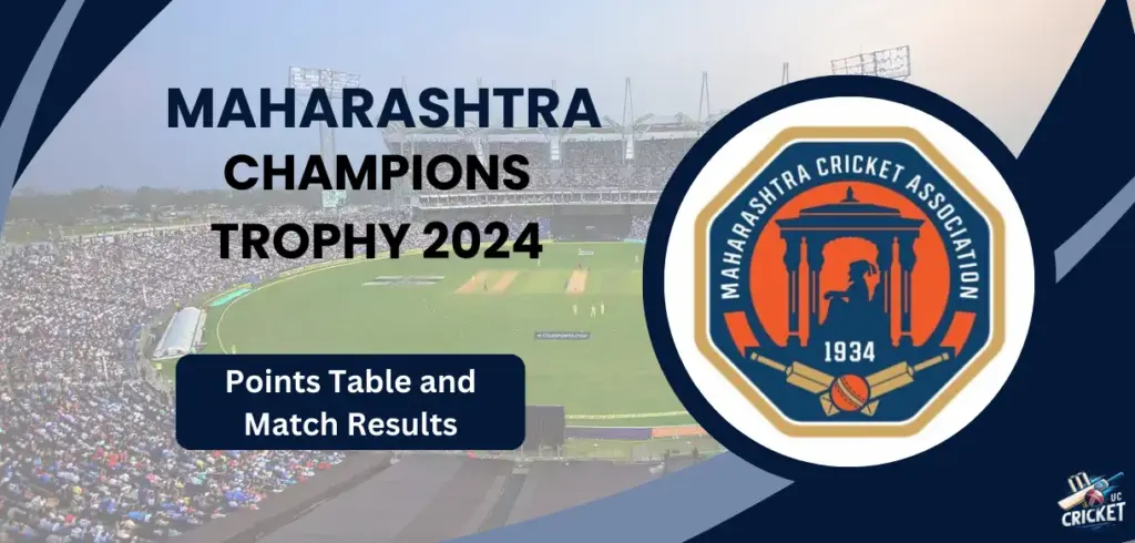 Maharashtra Champions Trophy 2024 Points Table