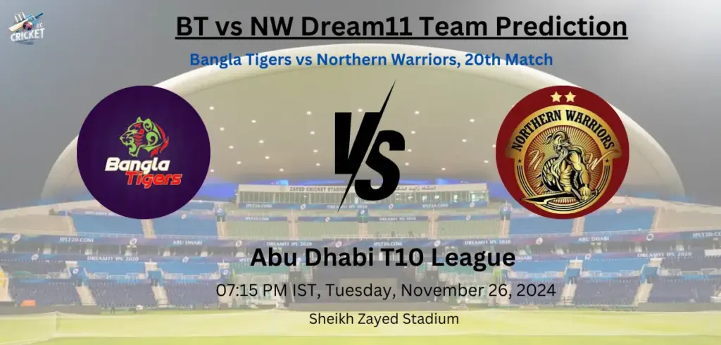 BT vs NW Dream11 Team Prediction