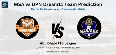 MSA vs UPN Dream11 Team Prediction