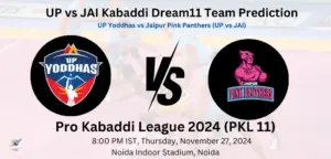 UP vs JAI Dream11 Team Prediction