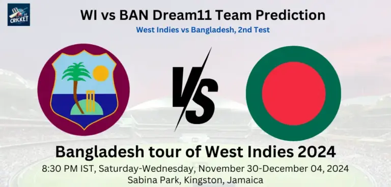 WI vs BAN Dream11 Team Prediction