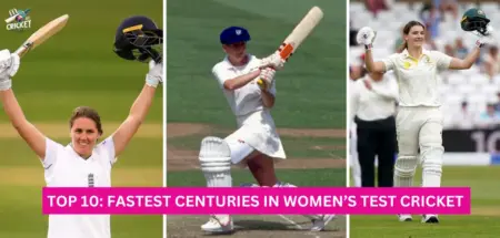 Top 10: Fastest Centuries in Women’s Test Cricket