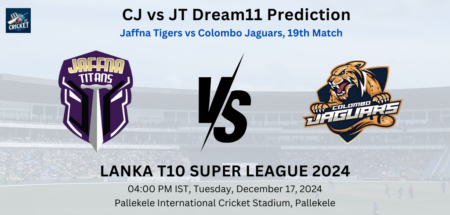 CJ vs JT Dream11 Prediction