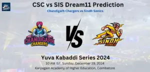 CSC vs SIS Dream11 Team Prediction