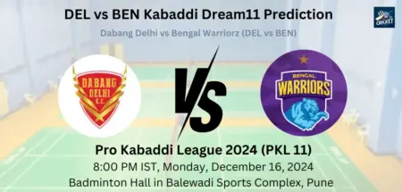 DEL vs BEN Dream11 Prediction