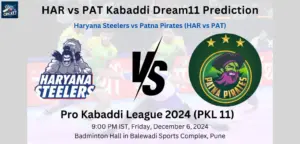 HAR vs PAT Dream11 Prediction