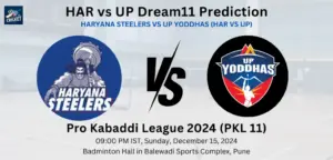 HAR vs UP Dream11 Prediction