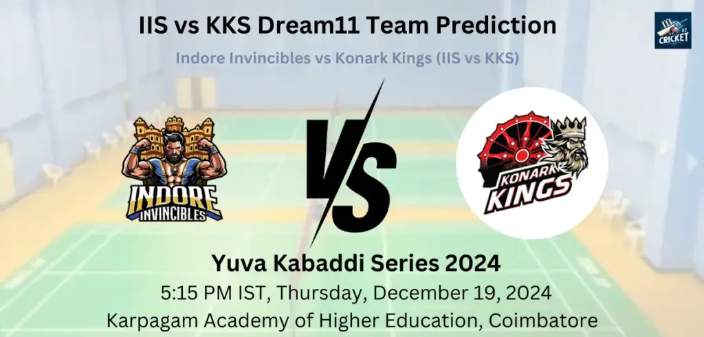 IIS vs KKS Dream11 Team Prediction